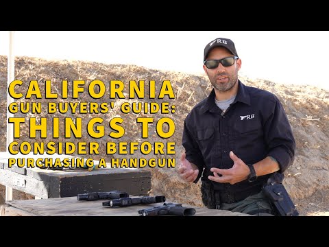 California Gun Buyers' Guide: Things to Consider Before Purchasing a Handgun