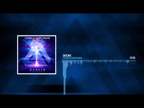Daxsen & Dimitry Swank - Skydive [DAXSEN RECORDS]