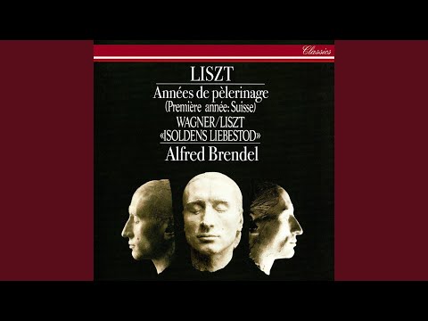 Liszt: Années de pèlerinage: 1e année: Suisse, S.160: 8. La mal du pays