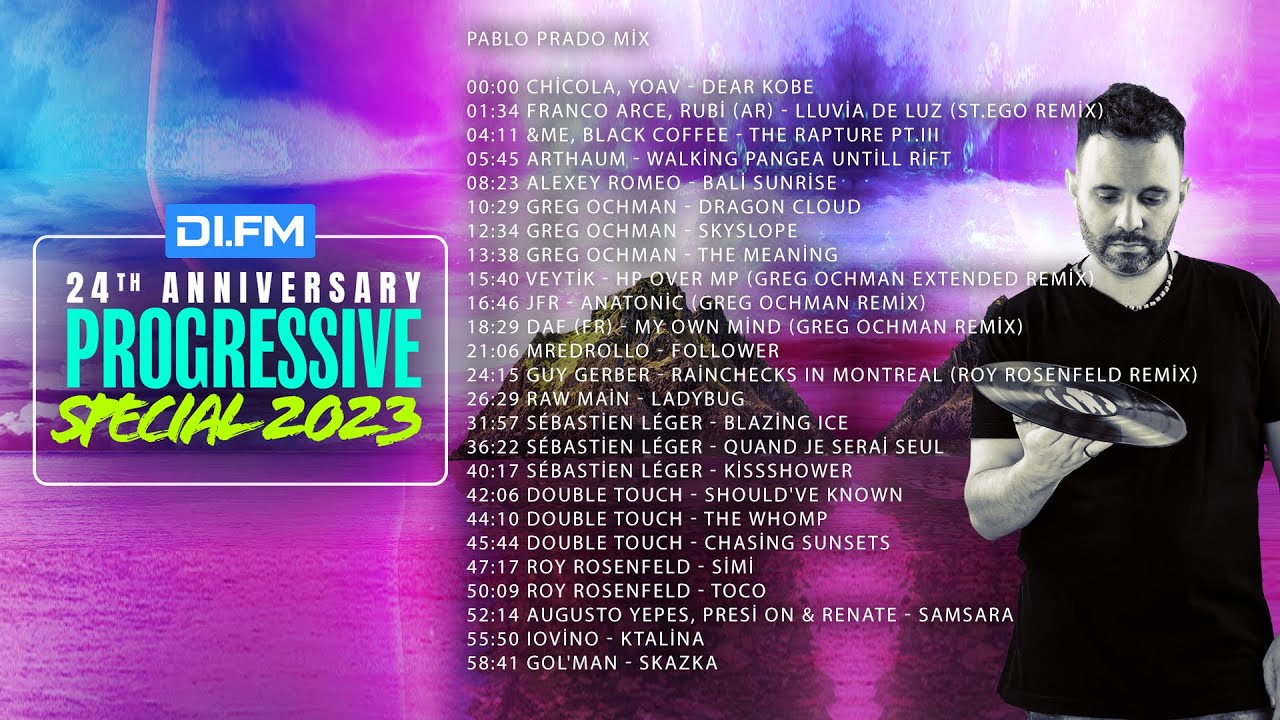 Pablo Prado - DI FM's 24th Anniversary Progressive Special 2023