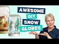 Simple DIY Snow Globes Welcome To Nana S