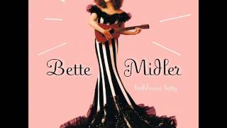 Bette Midler - One Monkey Don&#39;t Stop No Show