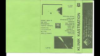 VA --  Klinik Kastration (Corrosive Tapes 1986) (Full CS)