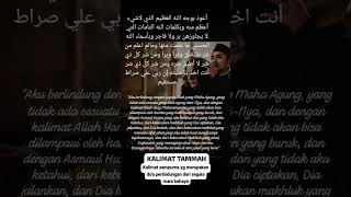 Download lagu kalimat tammah (kalimat sempurna) ,  do'a perlindungan dari segala keburukan dan kejahatan mp3