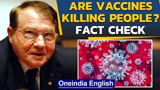 Nobel Laureate claims &#39;vaccinated people will die in 2 years&#39;: Fact check | Oneindia News