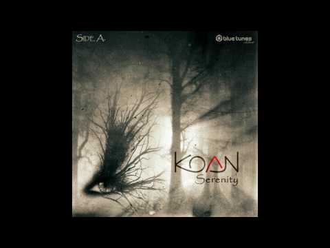 Koan - The Light Of Sleeping Star (Serenity Mix) - Official