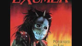 Exumer - Possessed By Fire (with lyrics)