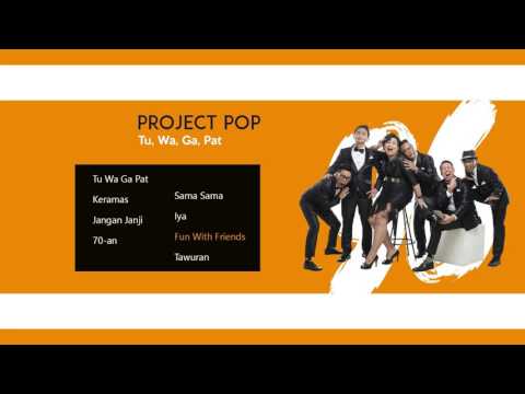 download lagu mp3 mp4 Project Pop Fun With Friends, download mp3 Project Pop Fun With Friends free downloadn, video klip Project Pop Fun With Friends