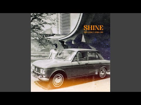 Shine (feat. Chynna Lewis)