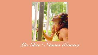 Lia Elise  Names (Cover)
