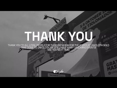 After movie GKP Worldwide on Jakcloth Solo 2022 - To Be Closer