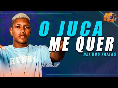 REI DOS FAIXAS - O JUCA ME QUER - REP. ATUALIZADO 2025