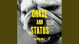 Chase & Status - No Problem