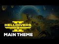 Helldivers 2 Main Theme A Cup Of Liber Tea