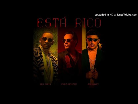 Marc Anthony, Will Smith, Bad Bunny - Está Rico (Audio)