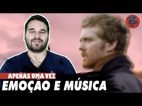 APENAS UMA VEZ (Once, 2007) | Crítica do Filme