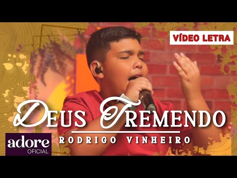 Rodrigo Vinheiro - Deus Tremendo | VÍDEO LETRA