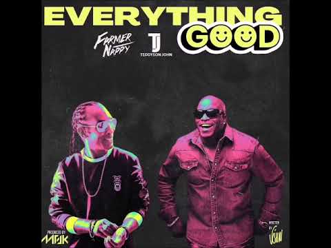 Farmer Nappy & Teddyson John - Good(Soca 2023)