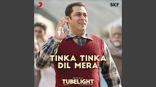Tinka Tinka Dil Mera (From "Tubelight") (Full Audio) by Rahat Fateh Ali Khan