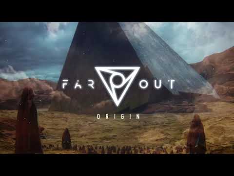 Far Out - Origin