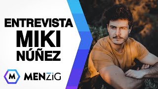 Entrevista MIKI NÚÑEZ: "Los hombres debemos mostrar lo que sentimos y dejar atrás los estigmas"