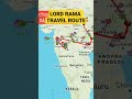Lord Rama Travel From Ayodhaya To Srilanka Ramanaya Ram Route World Shorts Maps Road Hanuman