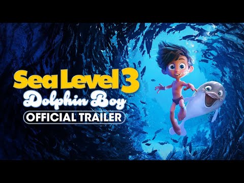 Sea Level 3 Dolphin Boy Official Trailer