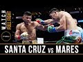 Santa Cruz vs Mares FULL FIGHT: August 29, 2015 - PBC on ESPN