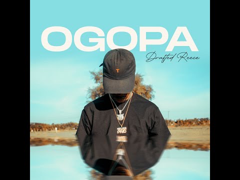 DRAFTED REECE - OGOPA (OFFICIAL TRAP VIDEO)