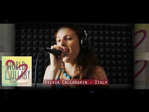 World Lullaby Silvia Callegarin