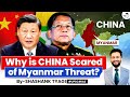 Why Is China Worried About Myanmar How India Is Involved Geopolitics Simplified UPSC GS2 IR