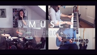 Muse - The Groove / One Girl Band Cover