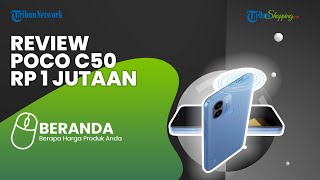 Cuma Rp 1 Jutaan, Ini Review Poco C50 yang Punya Desain Mirip Redmi A1