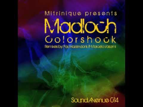 Mitrinique presents Madloch - Colorshock (Original Mix) [Sound Avenue]
