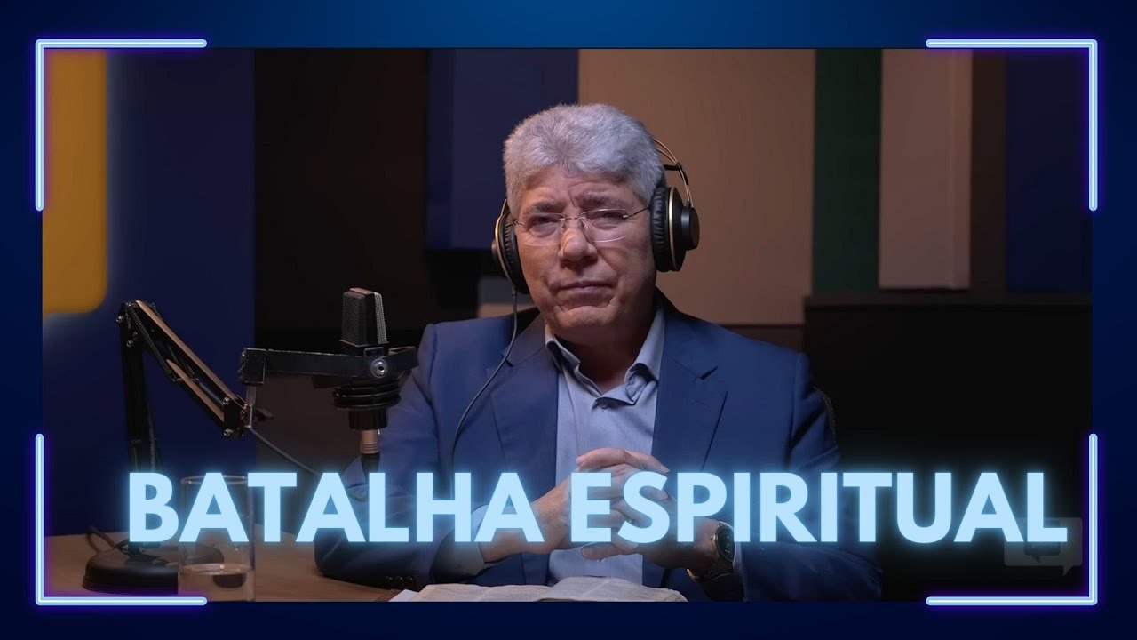 HDL Podcast - BATALHA ESPIRITUAL - Hernandes Dias Lopes