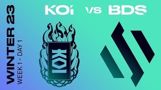 LEC Winter Split 2023 - W1D1 - KOI vs BDS