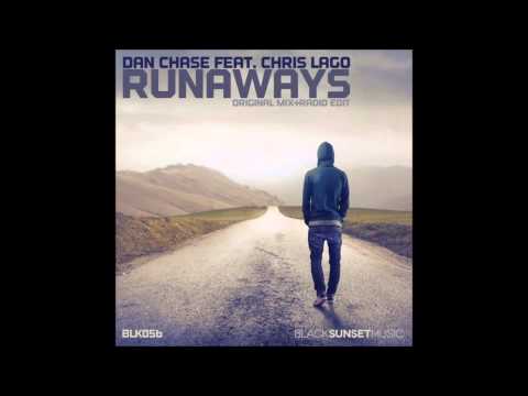 Dan Chase feat. Chris Lago  -  Runaways (Yohoe Remix)