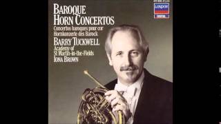 Baroque Horn Concertos, Barry Tuckwell