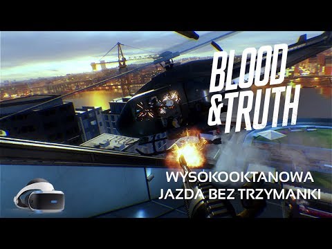 Blood & Truth - Recenzja