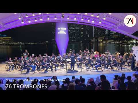 76 Trombones by Meredith Wilson/arr. by Naohiro Iwai