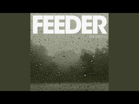 Waterfall - Feeder