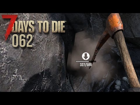 7 DAYS TO DIE (STAFFEL 3) 💀 Wir brauchen VIEL MEHR Rohstoffe! | #62 | LET'S PLAY