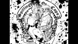 Spitting On Cops - Unity/Nervous Breakdown (Black Flag cover)