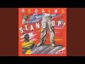 Stan' Up - Original