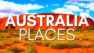 Top 10 Insane Places In Australia You Need To Visit