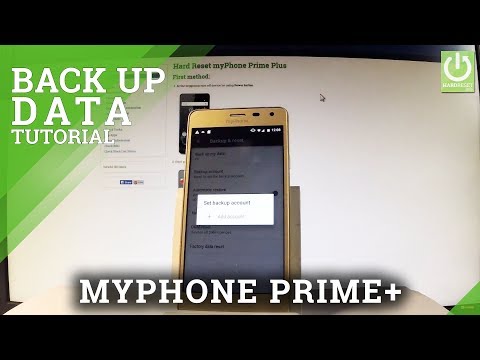 How to Back Up Data in myPhone Prime Plus - Google Backup