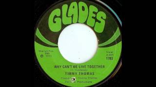 Timmy Thomas - Why Can`t We Live Together
