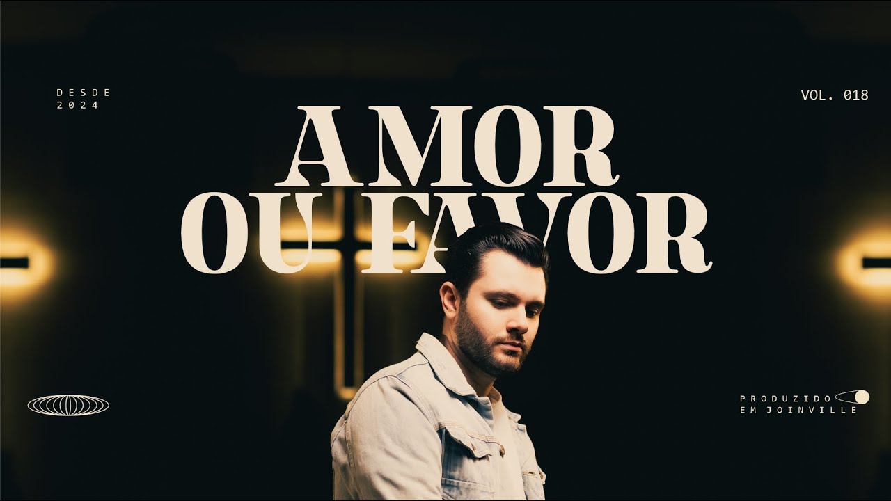 AMOR OU FAVOR