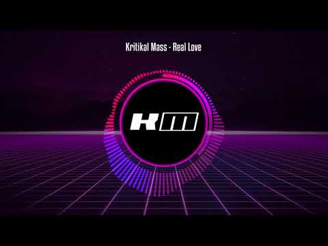 Kritikal Mass - Real Love