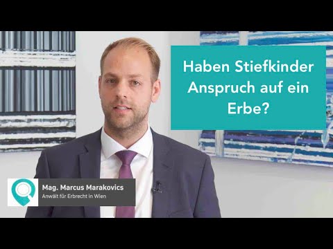 FAQ Haben Stiefkinder Anspruch auf ein Erbe?